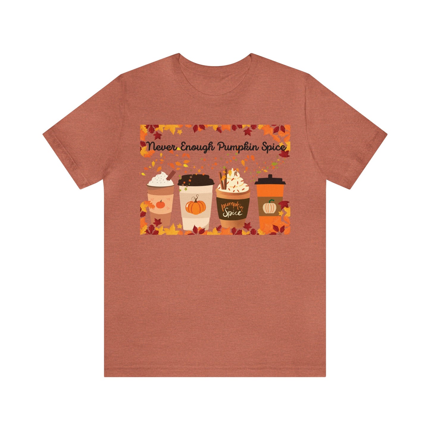 Pumpkin Spice, fall ,t-shirt, teeshirt, halloween, Unisex Jersey Short Sleeve Tee Fall,